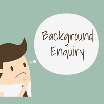 Background Enquiry